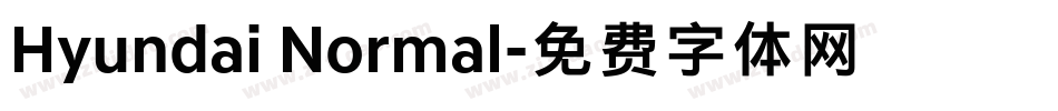 Hyundai Normal字体转换